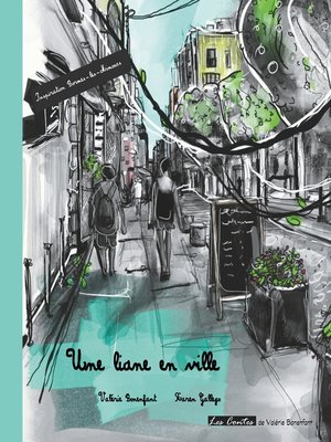 cover image of Une liane en ville